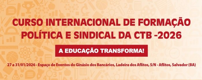Leia mais sobre o artigo Curso de Formação Política e Sindical da CTB será na próxima semana